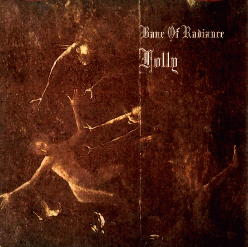 Bane Of Radiance : Folly (Demo)